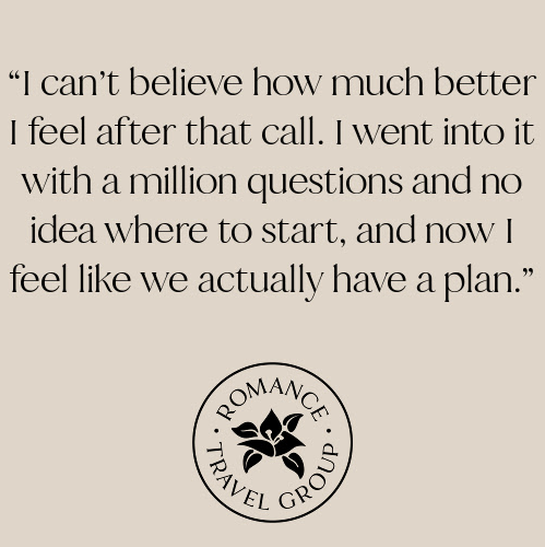 Romance Travel Group testimonial about feeling better and having a plan after a call