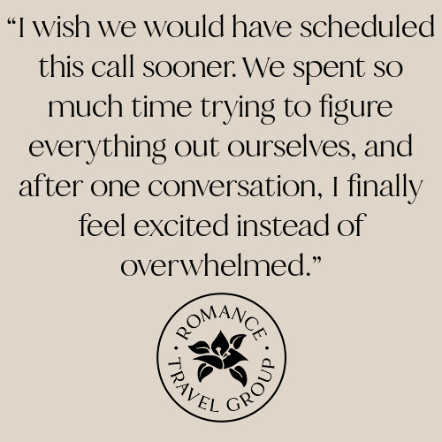 Romance Travel Group testimonial about wishing the call had been scheduled sooner
