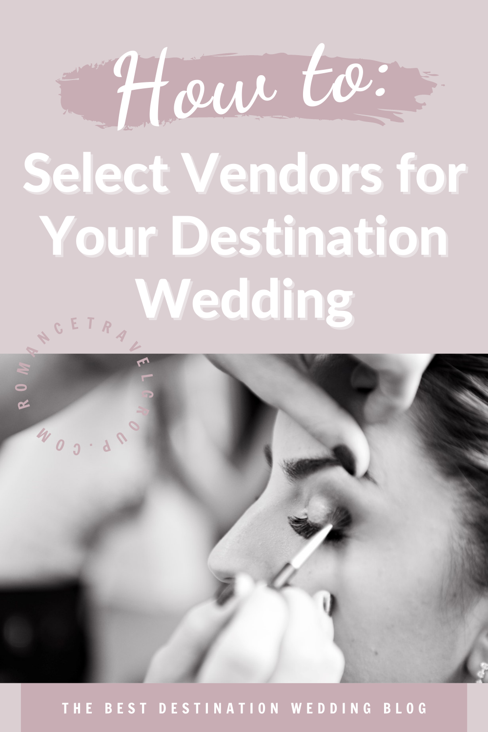 How to Choose Your Destination Wedding Vendors