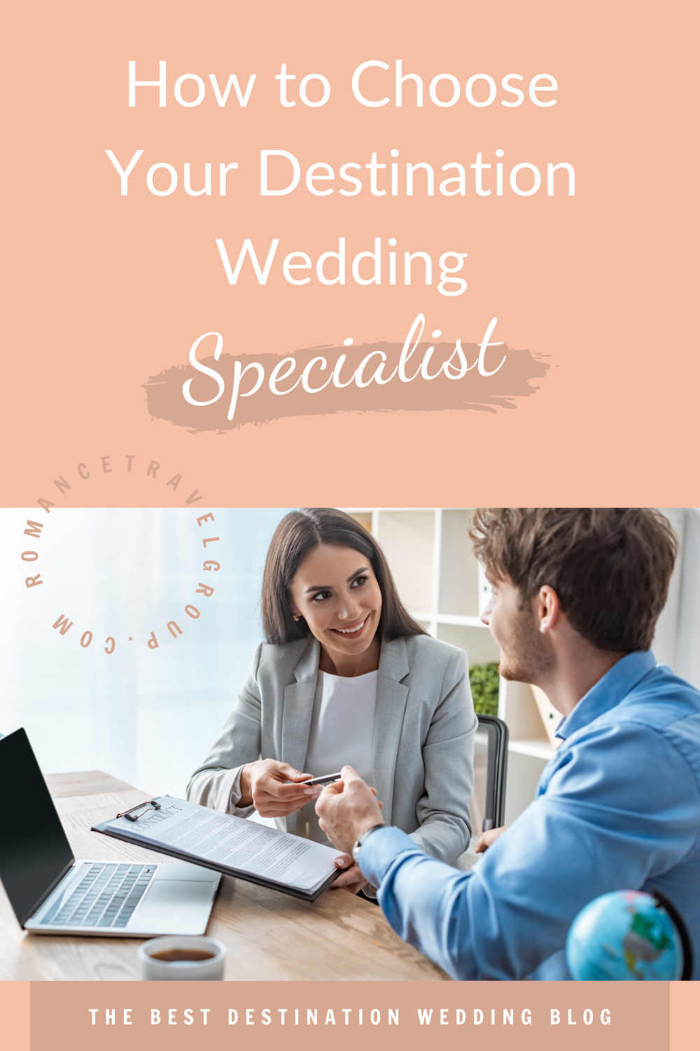 How to Pick Your Destination Wedding Specialist