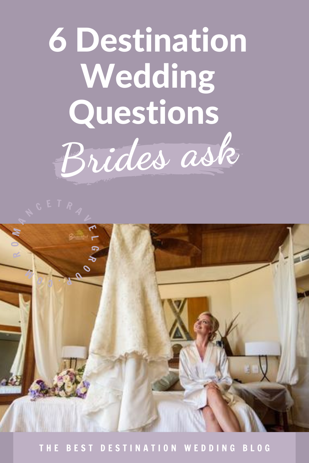 Frequently Asked Destination Wedding Questions