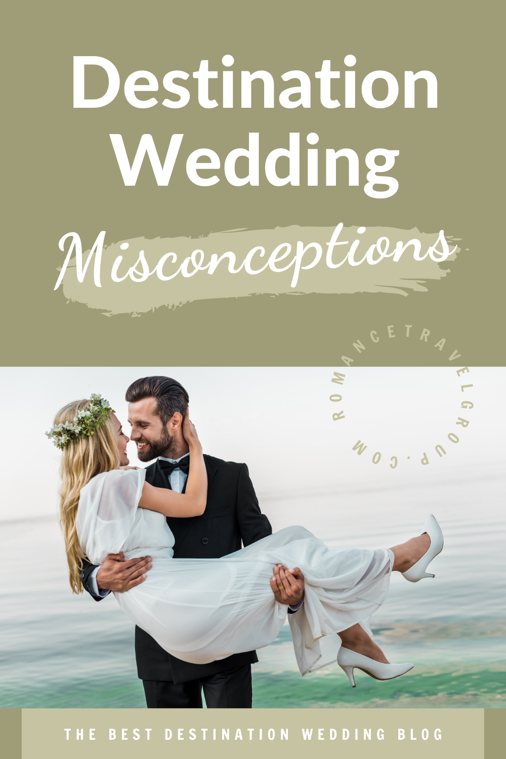 5 Destination Wedding Misconceptions